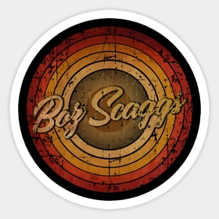 arjunthemaniac,circle vintage retro faded Boz Scaggs Sticker